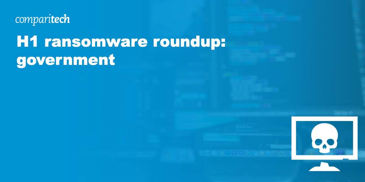 H1 ransomware roundup_ government
